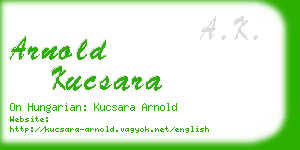 arnold kucsara business card